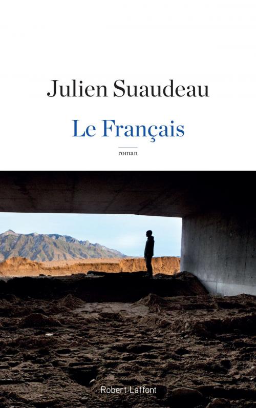 Cover of the book Le Français by Julien SUAUDEAU, Groupe Robert Laffont