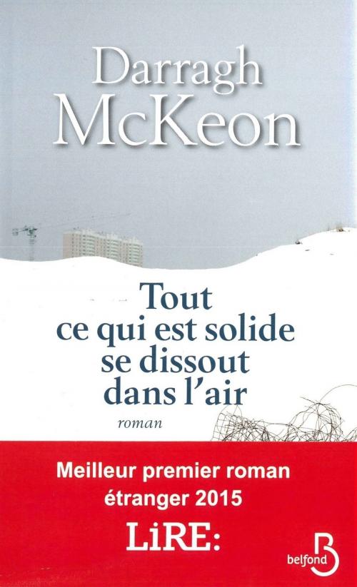 Cover of the book Tout ce qui est solide se dissout dans l'air by Darragh MCKEON, Place des éditeurs