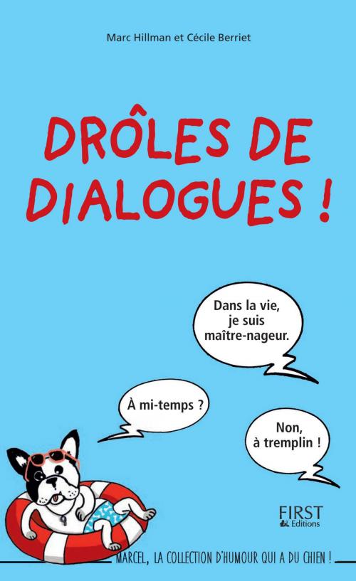 Cover of the book Drôles de dialogues by Cécile BERRIET, Marc HILLMAN, edi8