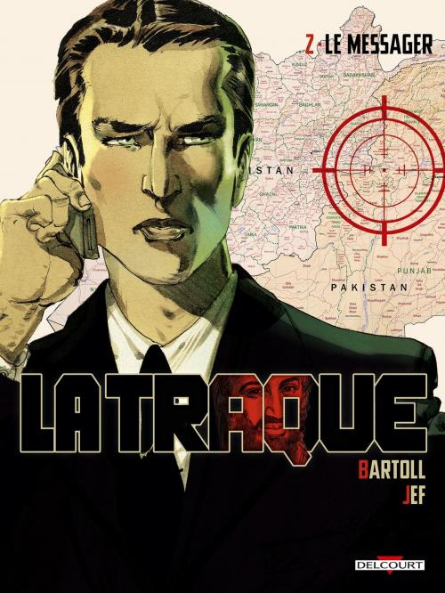 Cover of the book La Traque T02 by Jean-Claude Bartoll, Jef, Delcourt