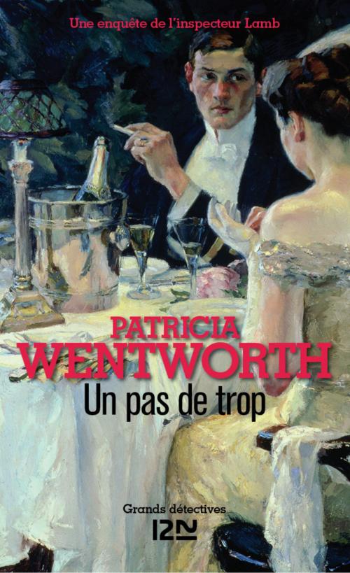 Cover of the book Un pas de trop by Patricia WENTWORTH, Univers Poche