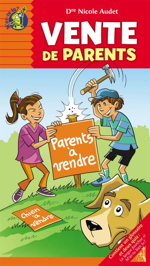 Cover of the book M'as-tu lu? 49 - Vente de parents by Nicole Audet, Paul Roux, Boomerang éditeur jeunesse