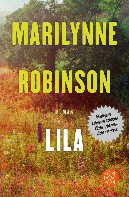 Cover of the book Lila by Marilynne Robinson, FISCHER E-Books