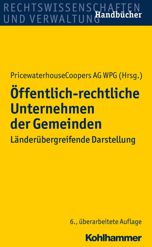 Cover of the book Öffentlich-rechtliche Unternehmen der Gemeinden by , Kohlhammer Verlag