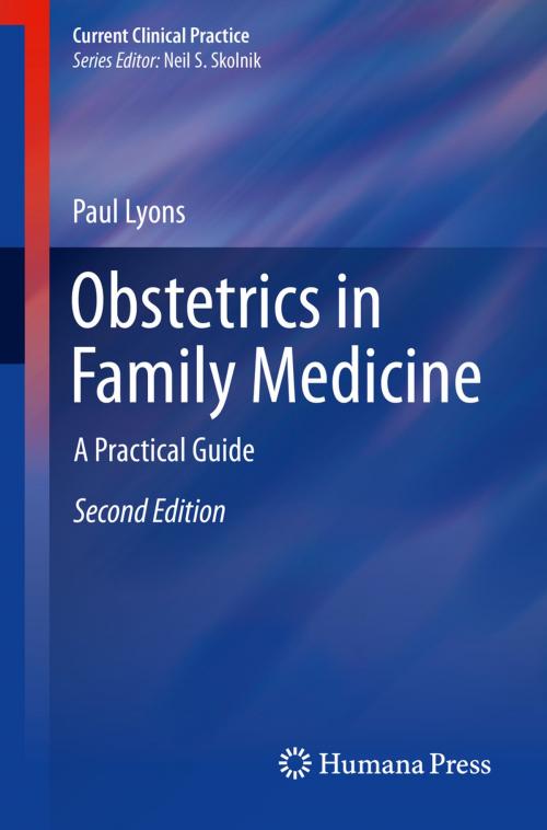 Cover of the book Obstetrics in Family Medicine by Paul Lyons, Springer International Publishing