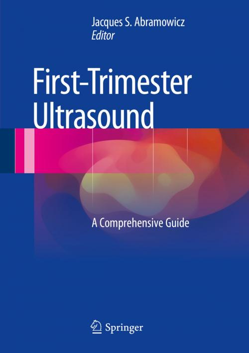 Cover of the book First-Trimester Ultrasound by , Springer International Publishing