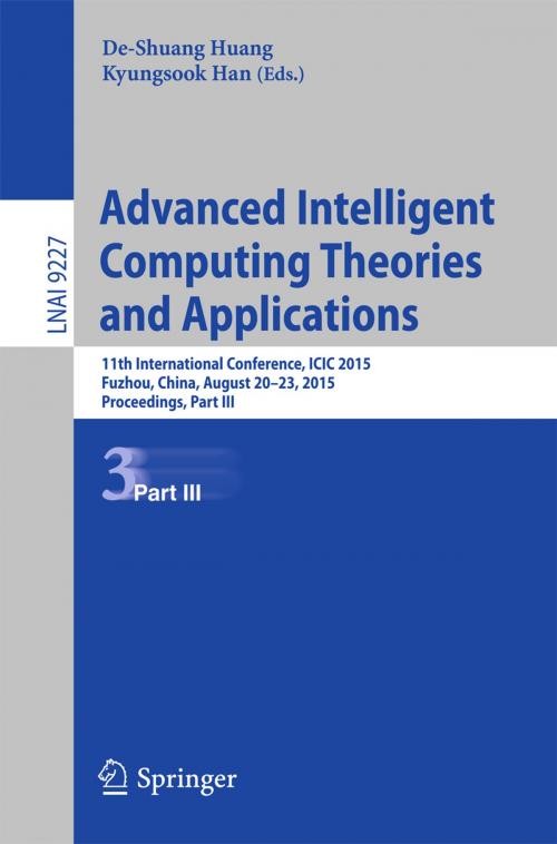 Cover of the book Advanced Intelligent Computing Theories and Applications by , Springer International Publishing