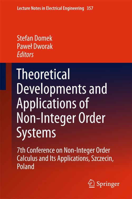 Cover of the book Theoretical Developments and Applications of Non-Integer Order Systems by , Springer International Publishing