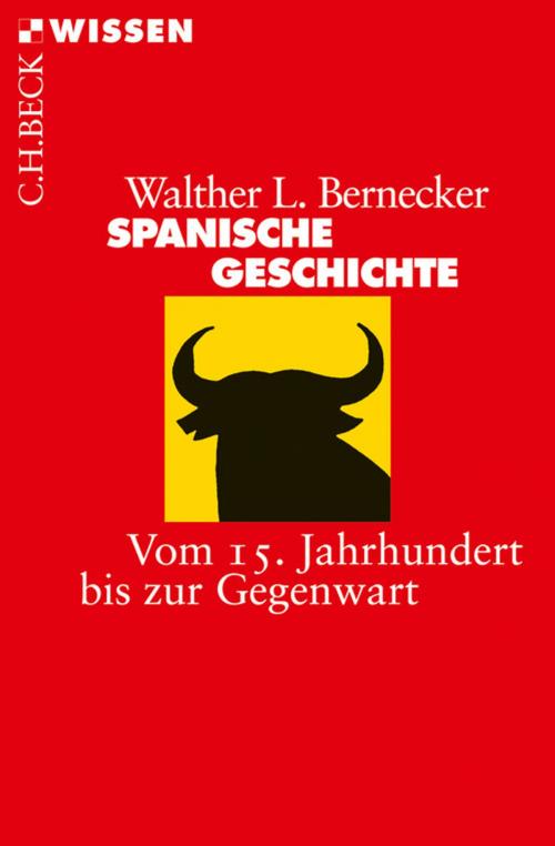 Cover of the book Spanische Geschichte by Walther L. Bernecker, C.H.Beck