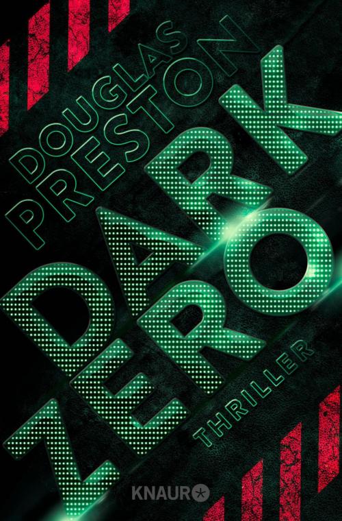 Cover of the book Dark Zero by Douglas Preston, Knaur eBook