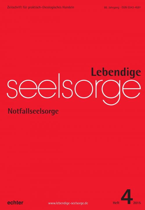 Cover of the book Lebendige Seelsorge 4/2015 by Matthias Sellmann, Echter