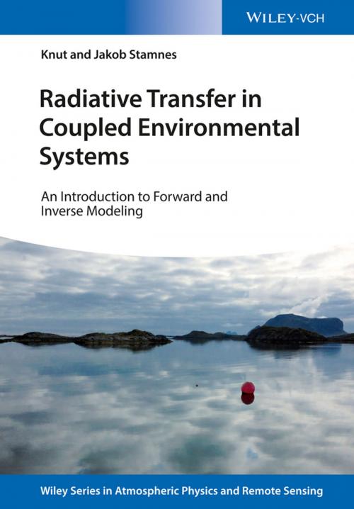 Cover of the book Radiative Transfer in Coupled Environmental Systems by Knut Stamnes, Jakob J. Stamnes, Wiley