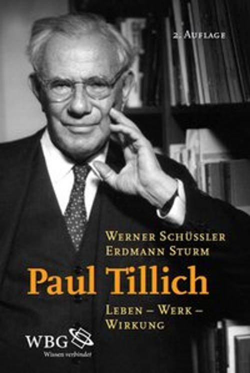 Cover of the book Paul Tillich by Erdmann Sturm, Werner Schüßler, wbg Academic