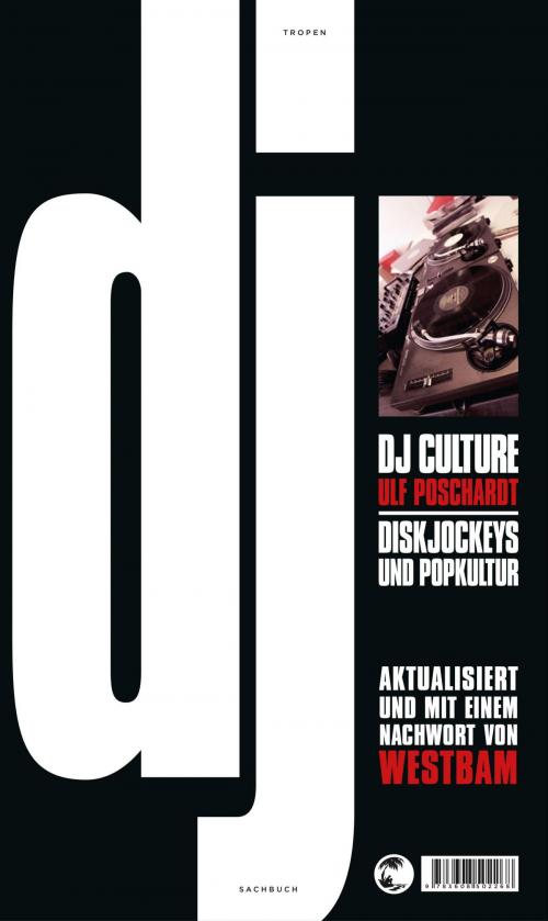 Cover of the book DJ Culture by Ulf Poschardt, Tropen