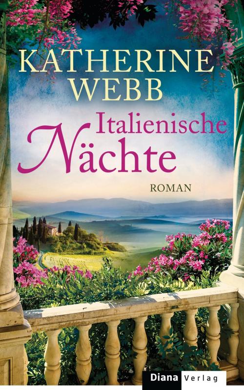 Cover of the book Italienische Nächte by Katherine Webb, Diana Verlag