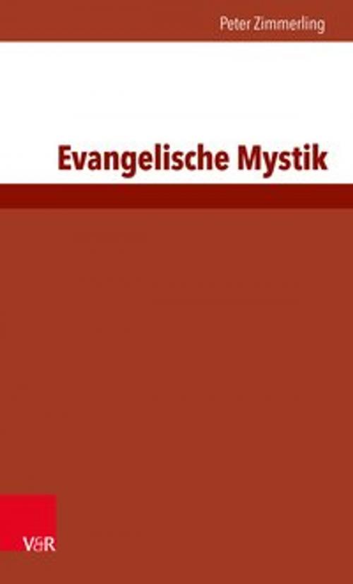 Cover of the book Evangelische Mystik by Peter Zimmerling, Vandenhoeck & Ruprecht