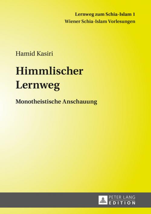Cover of the book Himmlischer Lernweg by Hamid Kasiri, Peter Lang