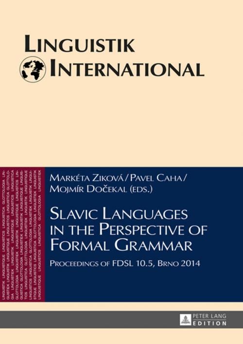 Cover of the book Slavic Languages in the Perspective of Formal Grammar by , Peter Lang