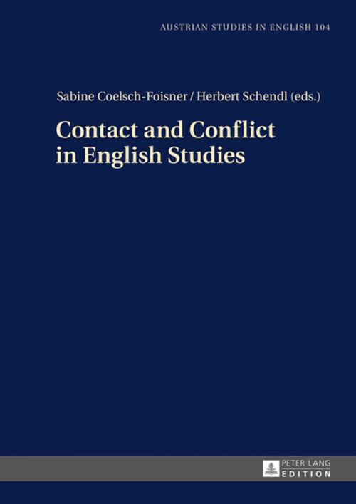 Cover of the book Contact and Conflict in English Studies by , Peter Lang