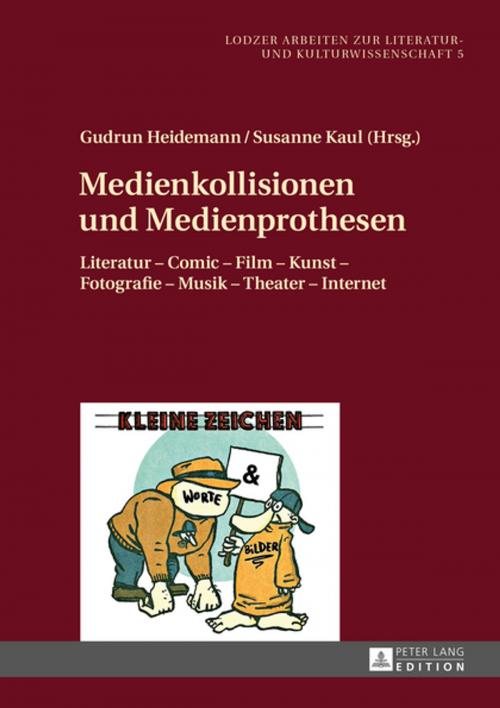 Cover of the book Medienkollisionen und Medienprothesen by , Peter Lang
