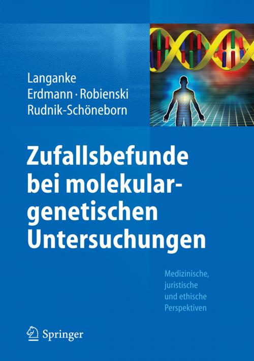 Cover of the book Zufallsbefunde bei molekulargenetischen Untersuchungen by Wenke Liedtke, Springer Berlin Heidelberg