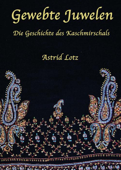 Cover of the book Gewebte Juwelen by Astrid Lotz, Books on Demand