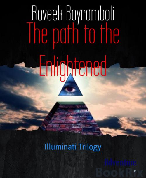 Cover of the book The path to the Enlightened by Roveek Boyramboli, BookRix