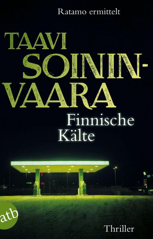 Cover of the book Finnische Kälte by Taavi Soininvaara, Aufbau Digital