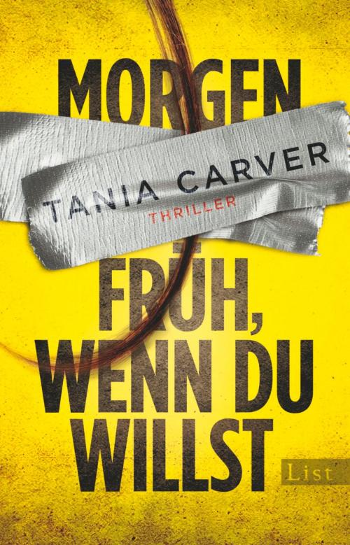Cover of the book Morgen früh, wenn du willst by Tania Carver, Ullstein Ebooks
