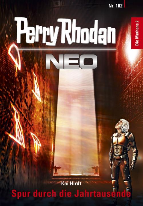 Cover of the book Perry Rhodan Neo 102: Spur durch die Jahrtausende by Kai Hirdt, Perry Rhodan digital