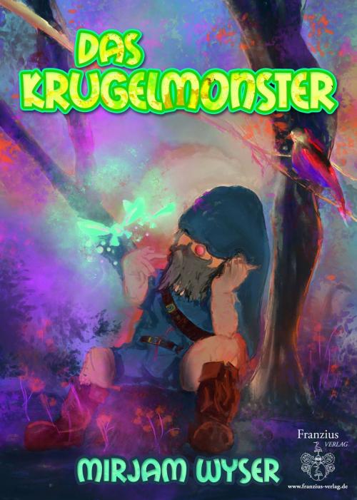 Cover of the book Das Krugelmonster by Mirjam Wyser, Franzius Verlag