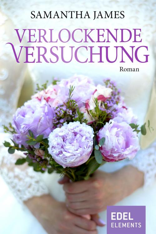 Cover of the book Verlockende Versuchung by Samantha James, Edel Elements