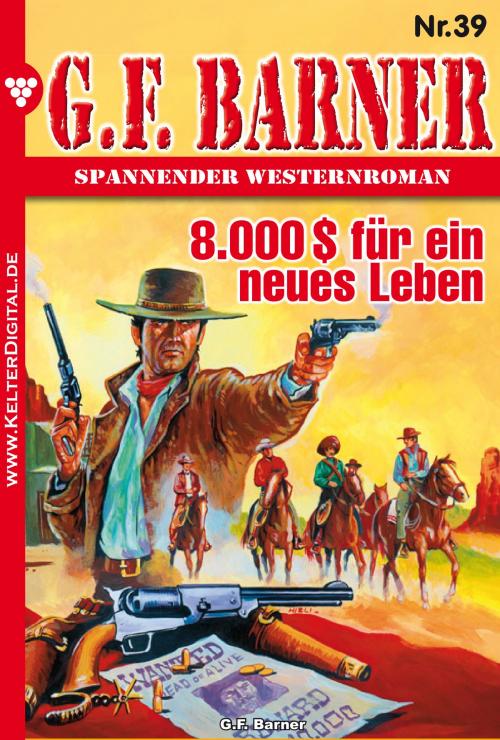 Cover of the book G.F. Barner 39 – Western by G.F. Barner, Kelter Media