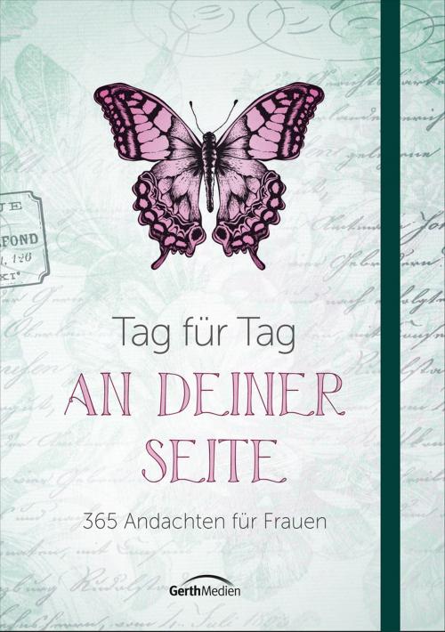 Cover of the book Tag für Tag an deiner Seite by Gerth Medien, Gerth Medien