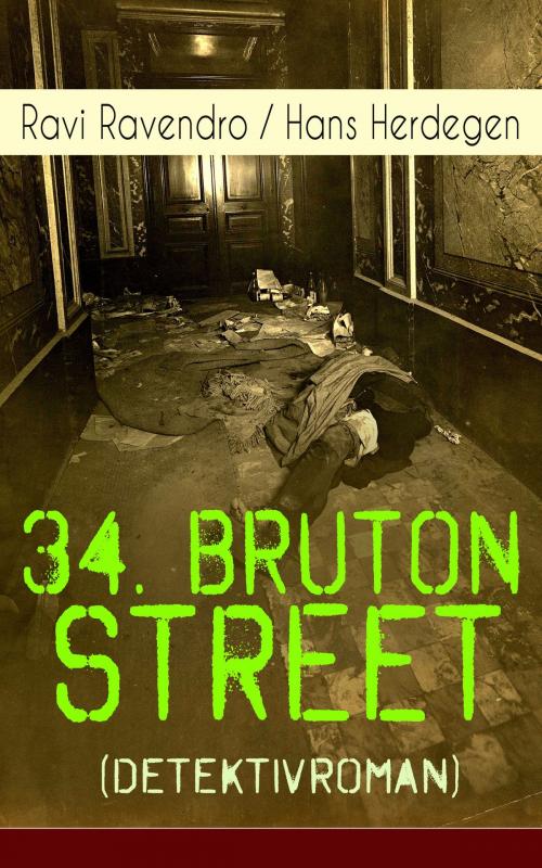 Cover of the book 34. Bruton Street (Detektivroman) by Ravi Ravendro, Hans Herdegen, e-artnow
