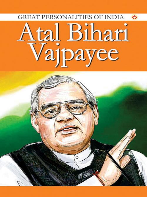 Cover of the book Atal Bihari Vajpayee by Swati Upadhye, Diamond Pocket Books Pvt ltd.