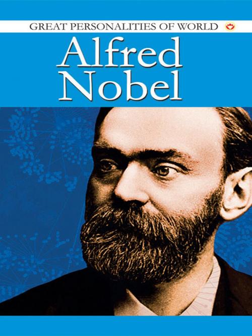 Cover of the book Alfred Nobel by Swati Upadhye, Diamond Pocket Books Pvt ltd.