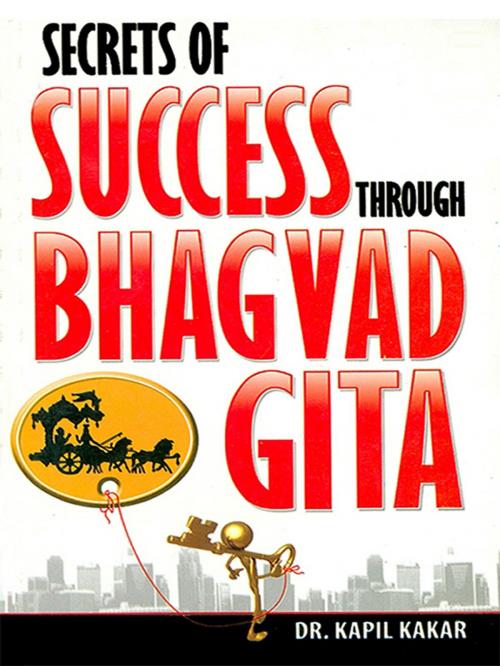 Cover of the book Secrets of Success by Dr. Kapil Kakar, Diamond Pocket Books Pvt ltd.