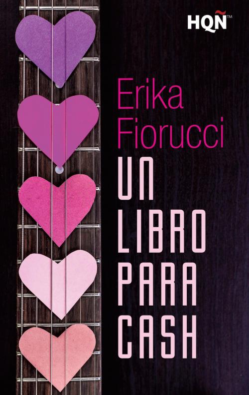 Cover of the book Un libro para Cash by Erika Fiorucci, Harlequin, una división de HarperCollins Ibérica, S.A.