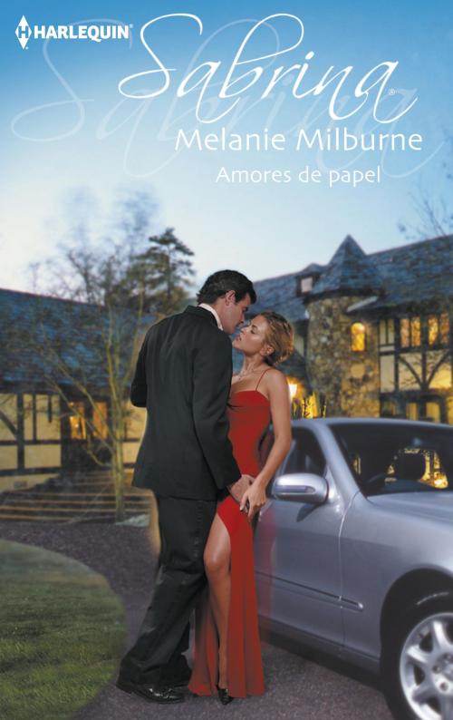 Cover of the book Amores de papel by Melanie Milburne, Harlequin, uma divisão de HarperCollins Ibérica, S.A.
