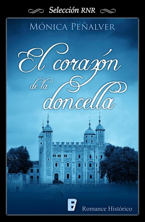 Cover of the book El corazón de la doncella (Medieval 2) by Mónica Peñalver, Penguin Random House Grupo Editorial España