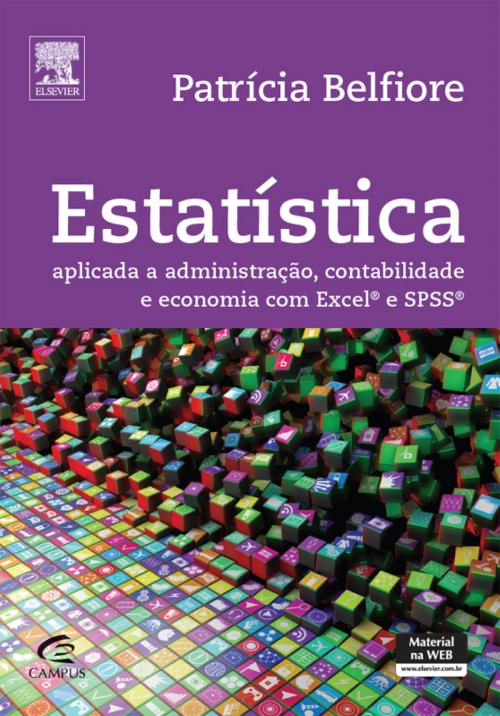 Cover of the book Estatística Aplicada by Patrícia Fávero, Luiz Paulo Fávero, Elsevier Editora Ltda.