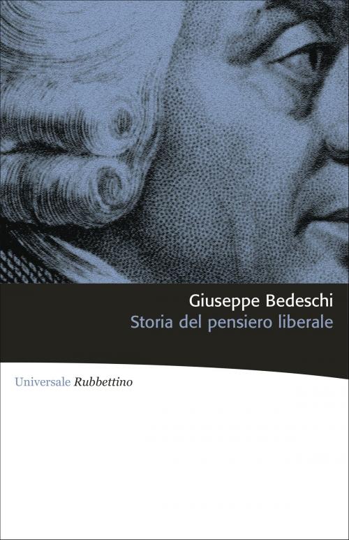 Cover of the book Storia del pensiero liberale by Giuseppe Bedeschi, Rubbettino Editore