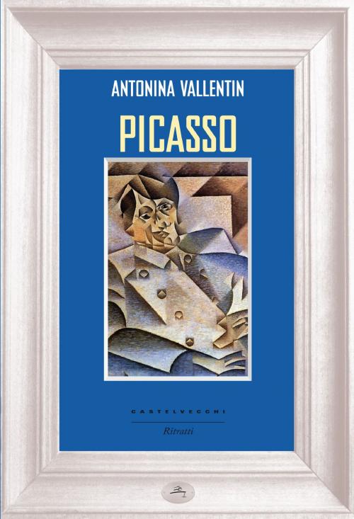 Cover of the book Picasso by Antonina Vallentin, Castelvecchi