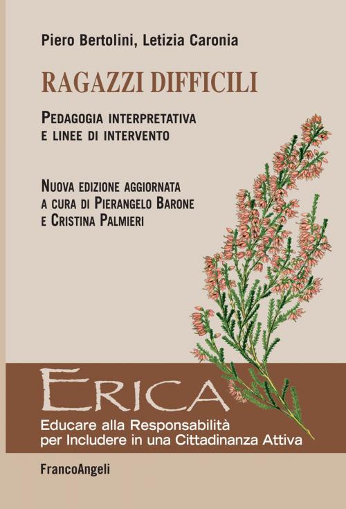Cover of the book Ragazzi difficili by Piero Bertolini, Letizia Caronia, Franco Angeli Edizioni