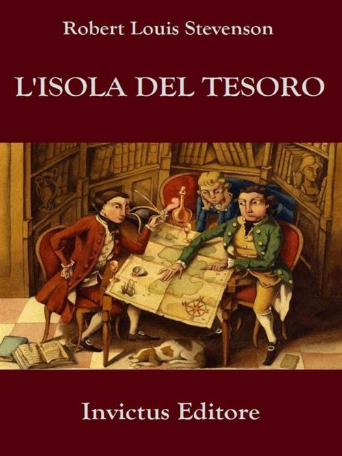Cover of the book L'isola del tesoro by Robert Louis Stevenson, Invictus Editore