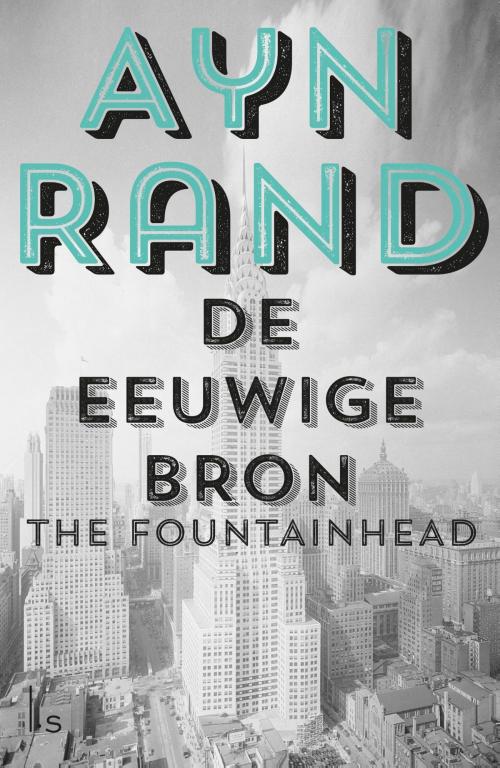 Cover of the book De eeuwige bron by Ayn Rand, Luitingh-Sijthoff B.V., Uitgeverij