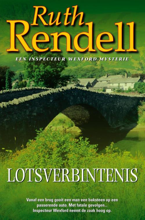 Cover of the book Lotsverbintenis by Ruth Rendell, Bruna Uitgevers B.V., A.W.