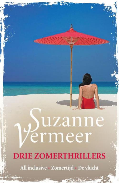 Cover of the book Zomerbundel: drie thrillers by Suzanne Vermeer, Bruna Uitgevers B.V., A.W.