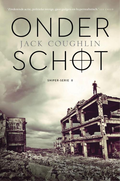 Cover of the book Onder schot by Jack Coughlin, Karakter Uitgevers BV